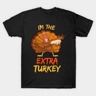 Extra Turkey Thanksgiving T-Shirt